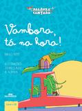 Livro - Vambora, tá na hora