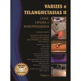 Livro - Varizes e Telangiectasias II - Merlo - Dilivros