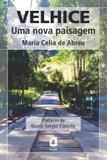 Livro - Velhice - uma nova paisagem