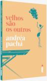 Livro - Velhos são os outros