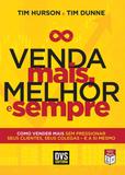 Livro - Venda Mais, Melhor e Sempre