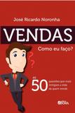 Livro - Vendas. Como eu faço?