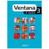 Livro: Ventana 3 al Espanhol 1ª Edição - Editora moderna