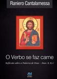 Livro - Verbo se faz carne - reflexão - anos A, B, C