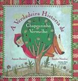 Livro - Verdadeira Historia De Chapeuzinho Vermelho, A - Bri - brinque book