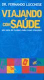 Livro - Viajando com saúde
