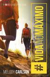 Livro - Vida ao máximo