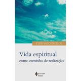 Livro - Vida espiritual como caminho de realização