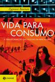 Livro - Vida para consumo