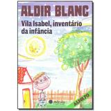 Livro - Vila Isabel, Inventario Da Infancia - Morula editora