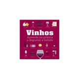 Livro - Vinhos aprenda na pratica - Editora