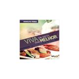 Livro - Viva Em Dieta - Superpedido