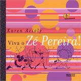 Livro - Viva o Zé Pereira!