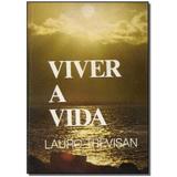 Livro - Viver A Vida - Da mente
