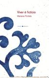 Livro - Viver é fictício