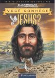 Livro - Você Conhece Jesus?