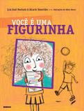 Livro - Você é uma figurinha