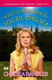 Livro - Você está aí, vodca? Sou eu, Chelsea