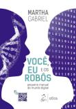 Livro - Você, eu e os robôs