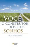 Livro - Você, o construtor dos seus sonhos!