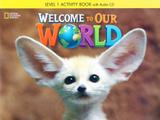 Livro - Welcome to Our World 1 - Workbook + Audio CD