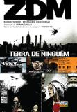 Livro - ZDM: TERRA DE NINGUÉM VOL. 01