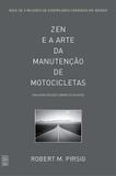 Livro - Zen e a arte da manutenção de motocicletas