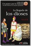 Llegada de los dioses, la - nivel 2 - Edelsa