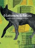 Lobisomem da paulista, o - Peiropolis
