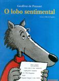 Lobo sentimental, o - Brinque book