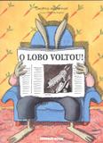 Lobo voltou, o - Brinque book