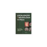 Localização em Neurologia Clinica - Di livros