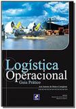 Logistica operacional: guia pratico - Erica