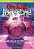 Lojinha dos hamsters, a - goosebumps horrorland 14 - Fundamento