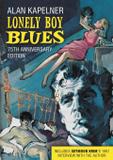Lonely Boy Blues - Richard schober d/b/a tough poets press