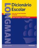 Longman Dicionário Escolar: Para Estudantes Brasileiros - Pearson - importados
