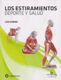 Los Estiramientos Deporte Y Salud - Ilus books