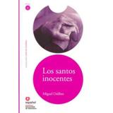 Los Santos Inocentes - Leer En Español Nivel 5 - Santillana - moderna