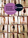 Los Secretos de La Moda Al Descubierto - Gustavo gili