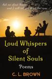 Loud Whispers of Silent Souls - Ibhubesi books llc.
