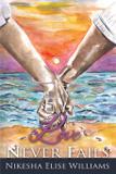 Love Never Fails - New reads publications