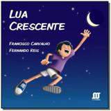 Lua crescente - Novaterra editora