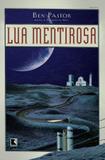 Lua mentirosa