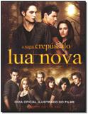 Lua Nova - Guia Oficial Ilustrado do Filme - Intrinseca - sp