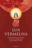 Lua Vermelha - Lua Vermelha