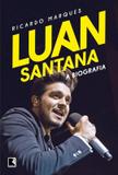 Luan Santana: A biografia