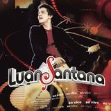 Luan Santana - Ao Vivo - CD - Som livre