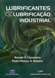 Lubrificantes e lubrificaçao industrial - Interciencia