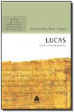 Lucas jesus o homem perfeito - Hagnos