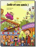 Ludo et ses amis 3 - Livre de lélève - Didier